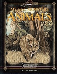 Mythic Monsters: Animals (Paperback)