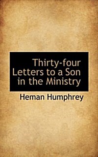 Thirty-Four Letters to a Son in the Ministry (Hardcover)