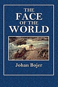 The Face of the World (Paperback)