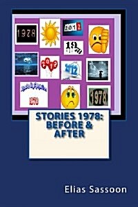 Stories 1978: Before & After: Fiction (Paperback)