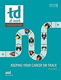 Keeping Your Career on Track (Paperback)