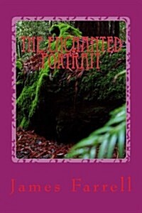 The Enchanted Portrait: 3rd Tale of the Stone-King (Paperback)