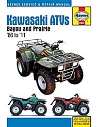Kawasaki Atvs Bayou and Prairie 86 to 11 (Paperback)