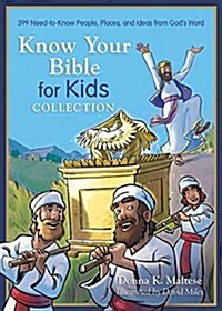 Know Your Bible for Kids Collection: 399 Need-To-Know People, Places, and Ideas from Gods Word (Paperback)