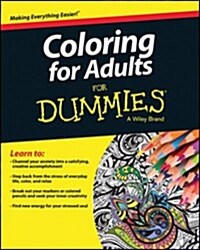 Coloring for Adults for Dummies (Paperback)