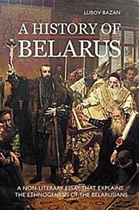 A History of Belarus (Paperback)