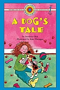 A Dogs Tale: Level 1 (Paperback)