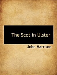 The Scot in Ulster (Hardcover)