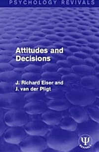 Attitudes and Decisions (Hardcover)