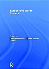 Europe and World Society (Hardcover)