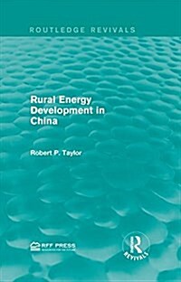 Rural Energy Development in China (Hardcover)
