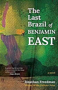 The Last Brazil of Benjamin East (Paperback)