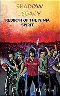 Rebirth of the Ninja - Spirit (Paperback)