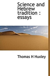 Science and Hebrew Tradition: Essays (Hardcover)
