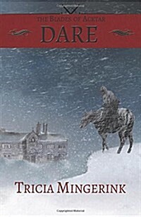 Dare (the Blades of Acktar #1) (Paperback)