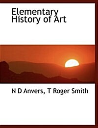 Elementary History of Art (Paperback)