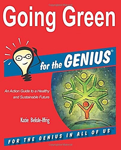 Going Green for the Genius (Paperback)