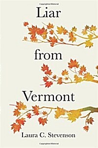 Liar from Vermont (Paperback)