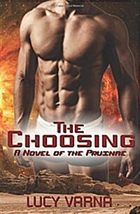 The Choosing (Paperback)