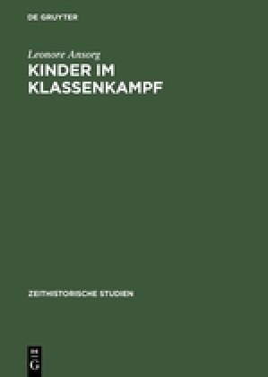 Kinder im Klassenkampf (Hardcover, Reprint 2014)