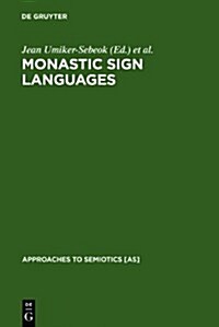 Monastic Sign Languages (Hardcover, Reprint 2011)