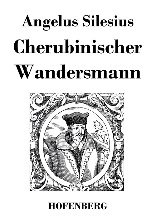 Cherubinischer Wandersmann (Paperback)