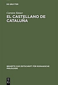 El castellano de Catalu? (Hardcover, Reprint 2013)