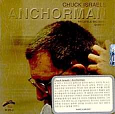 [수입] Chuck Israels - Anchorman