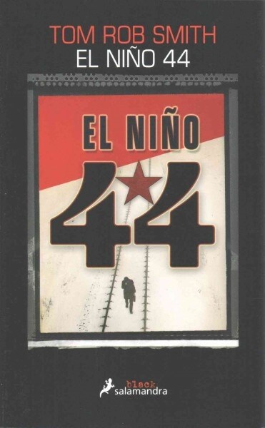 El Nino 44 = The Child 44 (Paperback, 3)