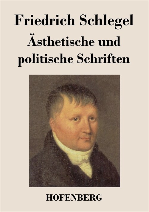 훥thetische Und Politische Schriften (Paperback)