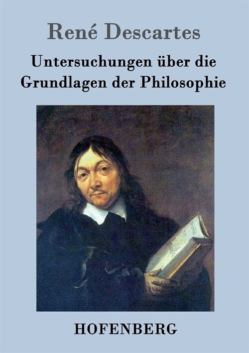 Untersuchungen ?er Die Grundlagen Der Philosophie (Paperback)