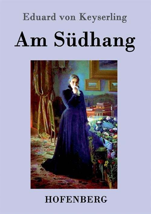Am S?hang: Erz?lung (Paperback)