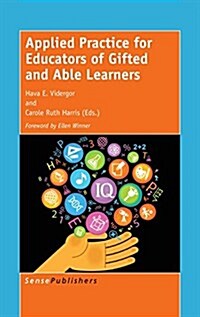 Applied Practice for Educators of Gifted and Able Learners (Hardcover)