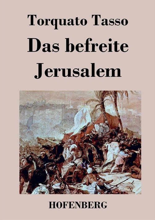 Das Befreite Jerusalem (Paperback)