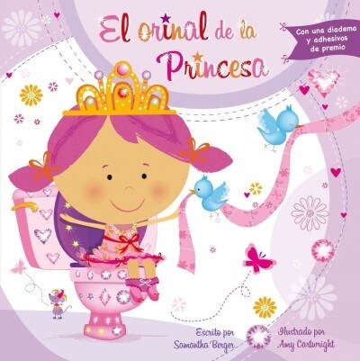 El Orinal de La Princesa (Paperback)