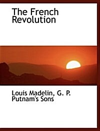 The French Revolution (Paperback)