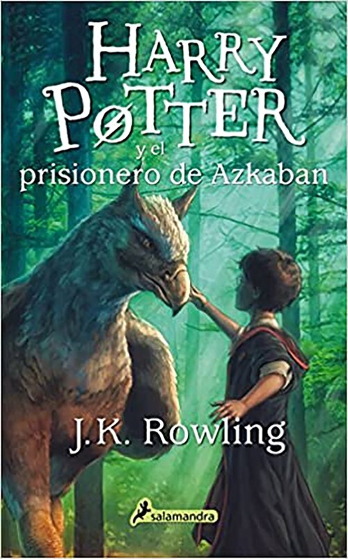 Harry Potter Y El Prisionero de Azkaban / Harry Potter and the Prisoner of Azkaban = Harry Potter and the Prisoner of Azkaban (Paperback)