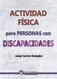 Actividad Fisica Para Personas Con Discapacidades (Paperback)