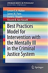 Best Practices for the Mentally Ill in the Criminal Justice System (Paperback, 2016)