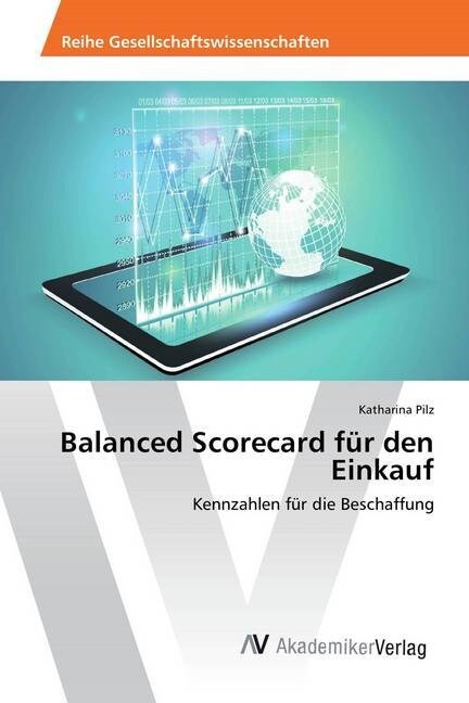 Balanced Scorecard f? den Einkauf (Paperback)