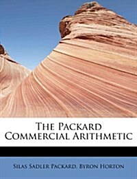 The Packard Commercial Arithmetic (Paperback)