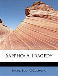 Sappho: A Tragedy (Paperback)