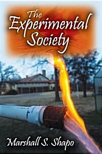 The Experimental Society (Hardcover)