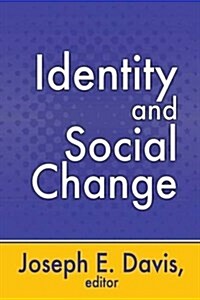 Identity and Social Change (Paperback)