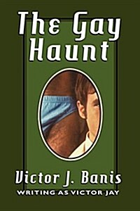The Gay Haunt (Paperback)