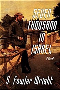 Seven Thousand in Israel (Paperback)