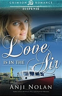 Love Is in the Air (Paperback)