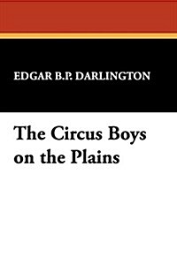 The Circus Boys on the Plains (Paperback)