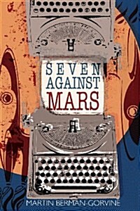 Seven Against Mars (Paperback)