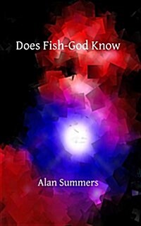 Does Fish-God Know (Paperback)